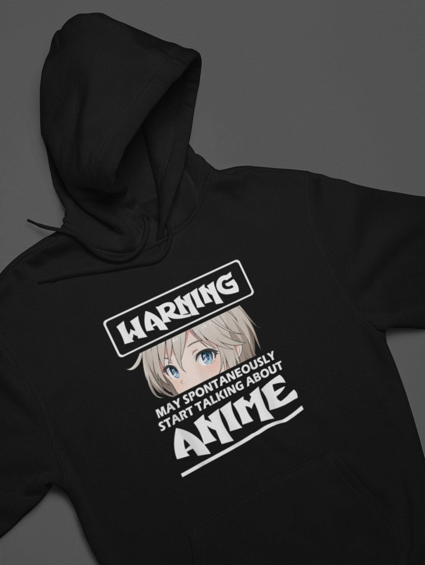 Warning May Spontaneously Start Talking About Anime Manga Unisex Pullover Hoodie Gift for Him Trendy Hoodie Anime Lover Gift for Women — front view